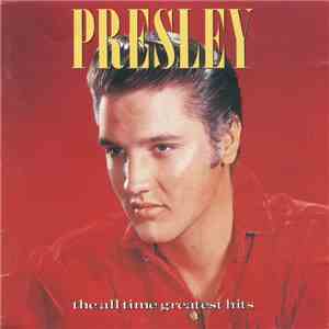 Presley - The All Time Greatest Hits flac download