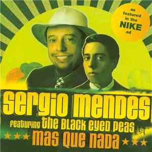 Sergio Mendes Featuring The Black Eyed Peas - Mas Que Nada FLAC download