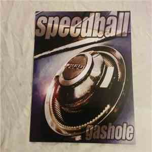 Speedball  - Gashole flac download