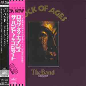 The Band - Rock Of Ages flac download