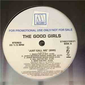 The Good Girls - Just Call Me flac download