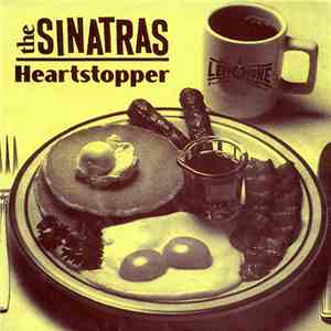The Sinatras  - Heartstopper flac download