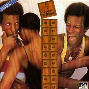 Tony Wilson  - The Best Of Tony Wilson - As Hot As Chocolate flac download