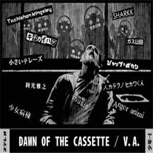 Various - Dawn Of The Cassette flac download