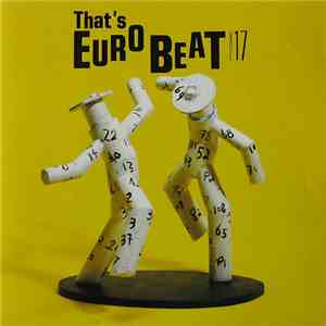 Various - That's Eurobeat Vol. 17 flac download