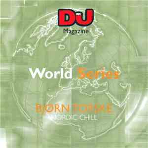 Bjørn Torske - DJ World Series: Nordic Chill flac download