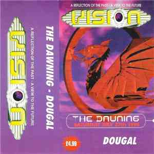 Dougal - Vision - The Dawning flac download