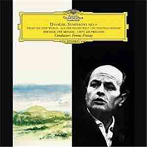 Dvořák / Smetana / Liszt - Dirigent: Ferenc Fricsay - Symphonie Nr. 9 »Aus Der Neuen Welt · From The New World · Du Nouveau Monde« / Die Moldau / Les Préludes flac download