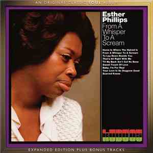 Esther Phillips - From A Whisper To A Scream flac download