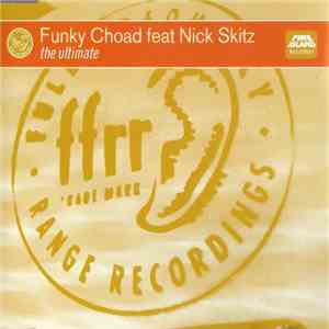 Funky Choad Feat Nick Skitz - The Ultimate flac download