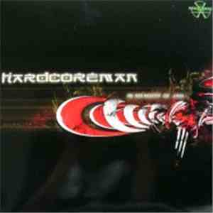 Hardcoreman - In Memory Of Jah flac download