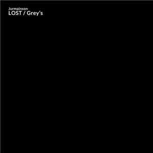 Jurmainson - LOST / Grey's flac download