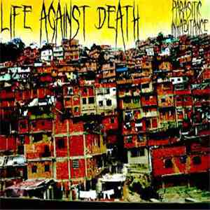 Life Against Death - Parasitic Inhabitance flac download