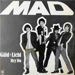 Mad  - Gäld + Liebi flac download