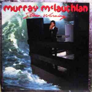 Murray McLauchlan - Storm Warning flac download