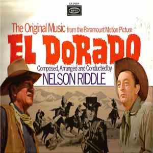Nelson Riddle - El Dorado (The Original Music From The Paramount Motion Picture) flac download