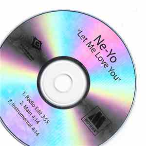 Ne-Yo - Let Me Love You flac download
