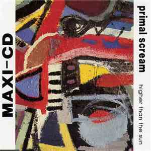 Primal Scream - Higher Than The Sun flac download