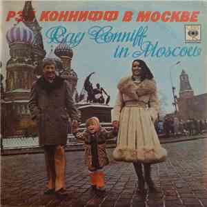 Ray Conniff - Ray Conniff In Moscow flac download