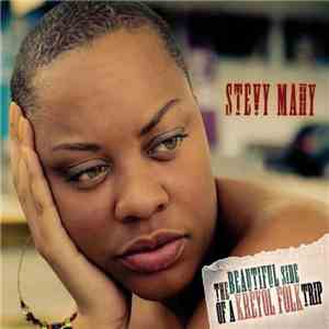 Stevy Mahy - The Beautiful Side Of A Kreyol Folk Trip flac download