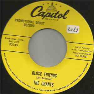 The Chants  - Close Friends / Lost And Found flac download