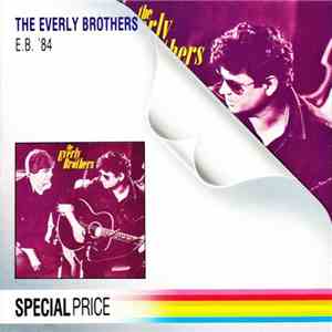 The Everly Brothers - E. B. '84 flac download