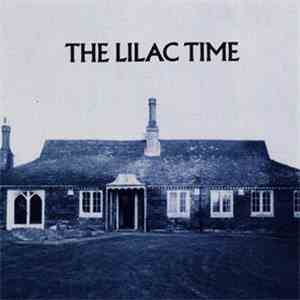The Lilac Time - The Lilac Time flac download