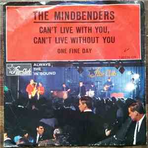 The Mindbenders - Can't Live With You, Can't Live Without You flac download