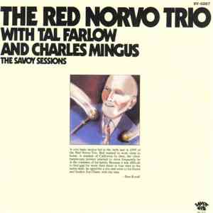 The Red Norvo Trio With Tal Farlow And Charles Mingus - The Red Norvo Trio With Tal Farlow And Charles Mingus flac download