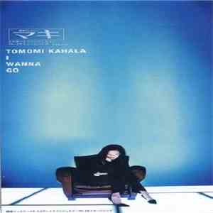Tomomi Kahala - I Wanna Go flac download