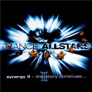 Trance Allstars - Synergy II - The Story Continues... flac download