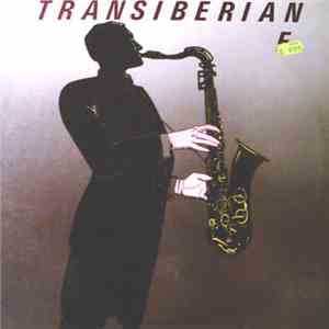 Transiberian E. - Transiberian E. flac download
