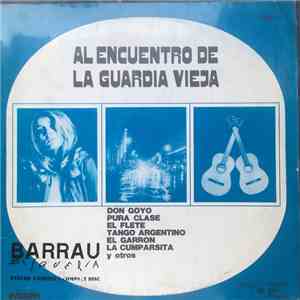 Various - Al Encuentro De La Guardia Vieja flac download