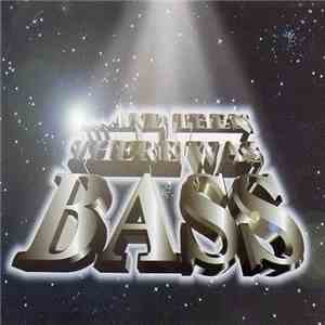 Various - And Then There Was Bass flac download