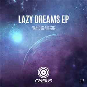 Various - Lazy Dreams EP flac download