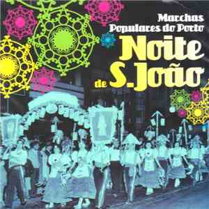 Various - Marchas Populares Do Porto - Noite De S. João flac download