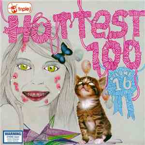 Various - Triple J Hottest 100 Volume 16 flac download