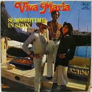 Viva Maria  - Summertime In Spain flac download