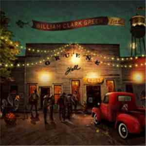 William Clark Green - Live at Gruene Hall flac download
