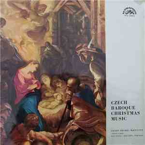 Adam Michna z Otradovic / František Xaver Brixi - Czech Baroque Christmas Music flac download