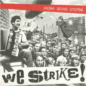 Anima Sound System - We Strike! flac download