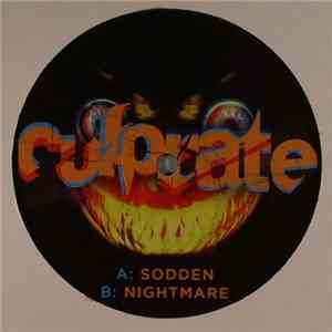 Culprate - Sodden / Nightmare flac download