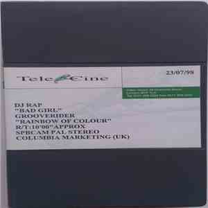 DJ Rap, Grooverider - Bad Girl / Rainbow Of Colour flac download
