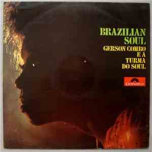 Gerson Combo E A Turma Do Soul - Brazilian Soul flac download