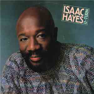 Isaac Hayes - U-Turn flac download