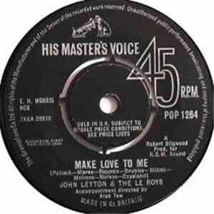 John Leyton & The Le Roys - Make Love To Me flac download