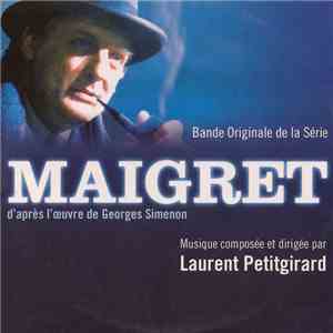 Laurent Petitgirard - Maigret (Bande Originale De La Série) flac download