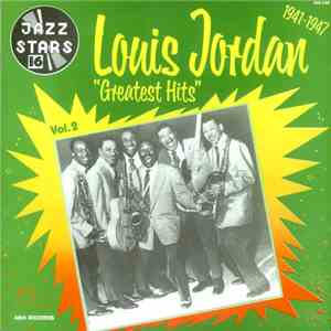 Louis Jordan - Greatest Hits Volume 2 (1941-1947) flac download