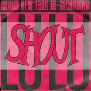 Lulu - Shout (Brand New 1986 Re-Recording) flac download