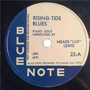Meade "Lux" Lewis - Rising Tide Blues / Tell Your Story No. 2 flac download